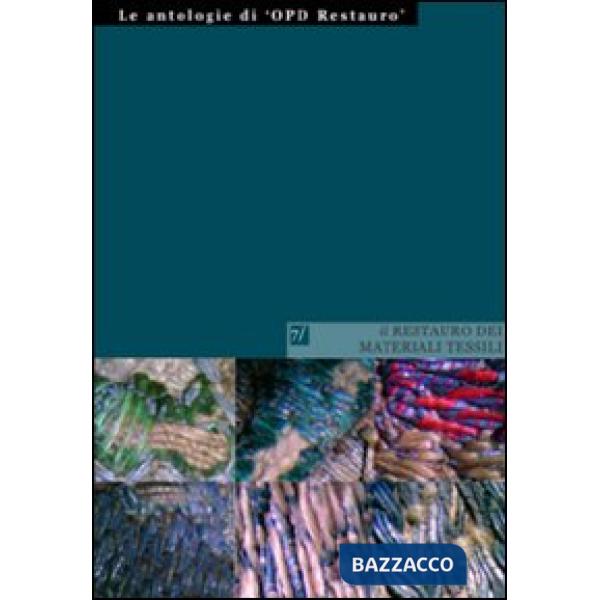 Restauro dei materiali tessili (Il)