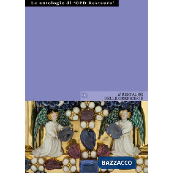 Restauro delle oreficerie (Il)