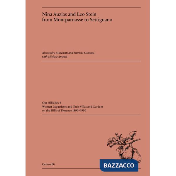 Nina Auzias and Leo Stein from Montparnasse to Settignano