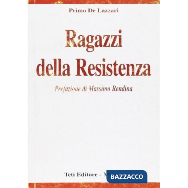Ragazzi della resistenza