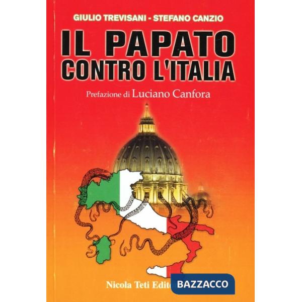 Papato contro l'Italia (Il)