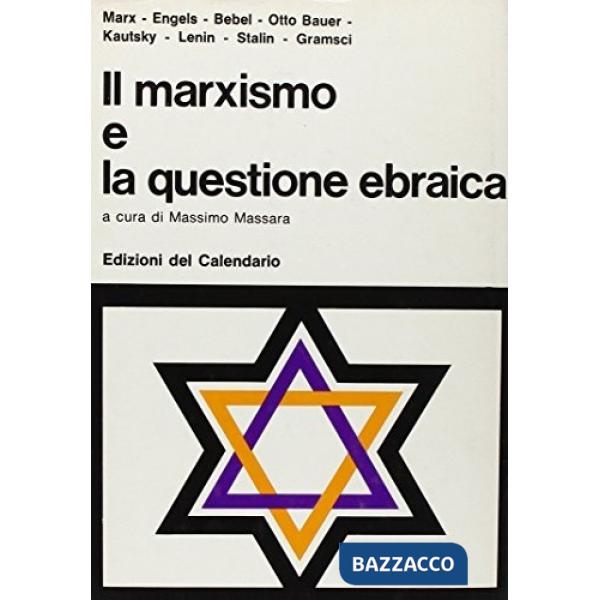 Marxismo e la questione ebraica (Il)