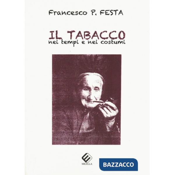 Tabacco nei tempi e nei costumi (Il)
