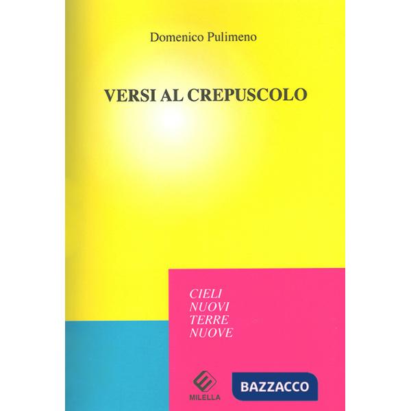 Versi al crepuscolo