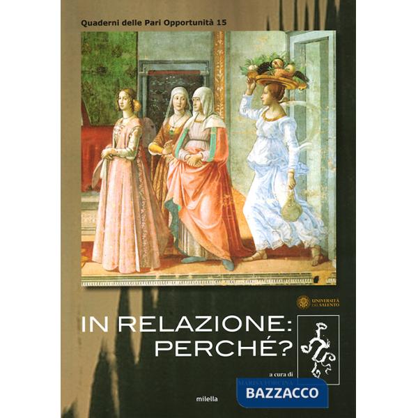 In relazione: perché?