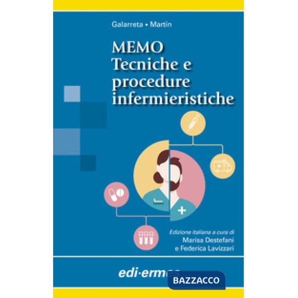 MEMO. Tecniche e procedure infermieristiche