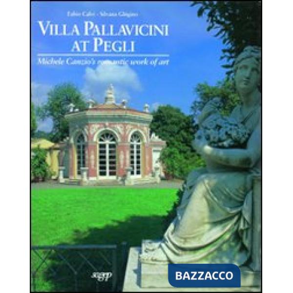 Villa Pallavicini at Pegli. Michele Canzio's romantic works of art