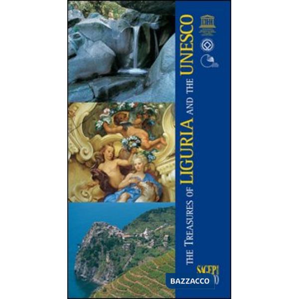 Treasures of Liguria and the Unesco (The)