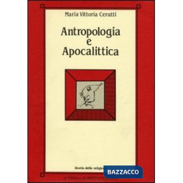 Antropologia e apocalittica