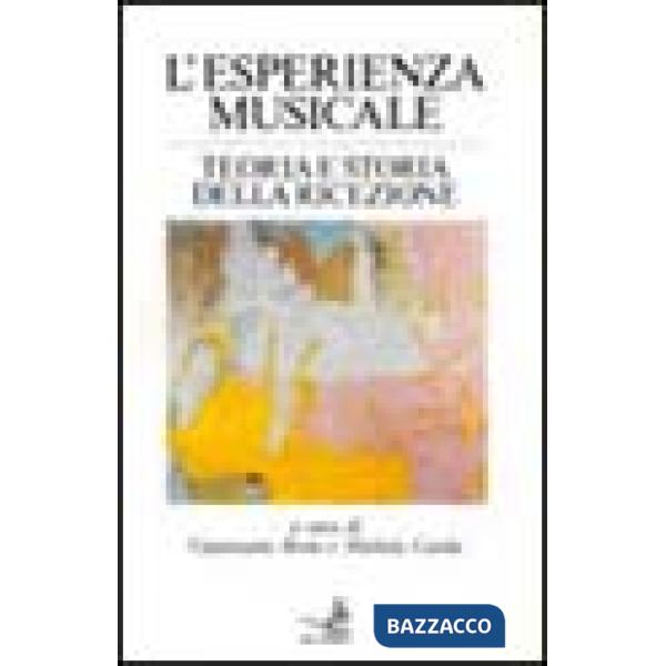 Esperienza musicale. Teoria e storia della ricezione (L')