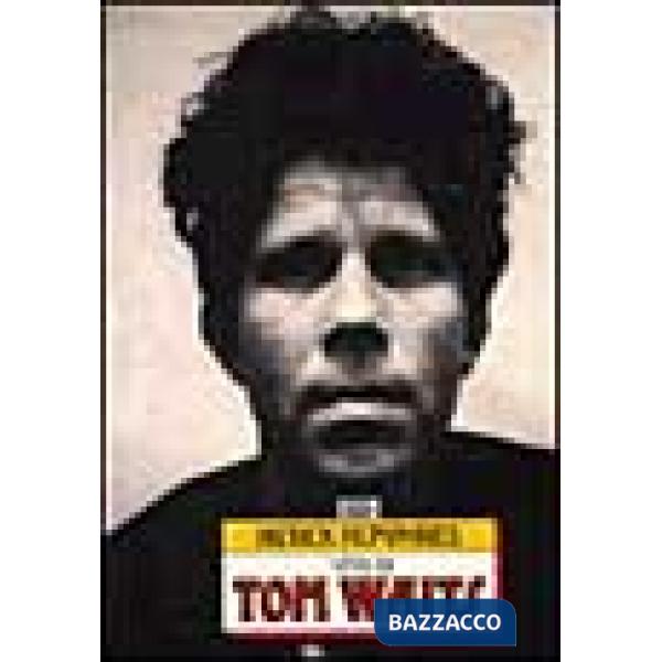 Vita di Tom Waits