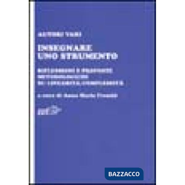 Insegnare uno strumento. Riflessioni e proposte metodologiche su linearità/complessità