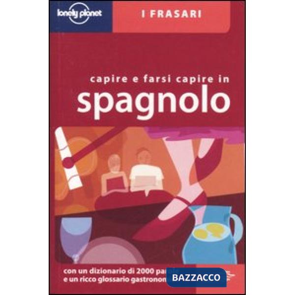 Capire e farsi capire in spagnolo