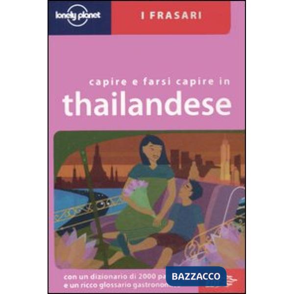 Capire e farsi capire in thailandese