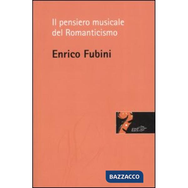 Pensiero musicale del Romanticismo (Il)