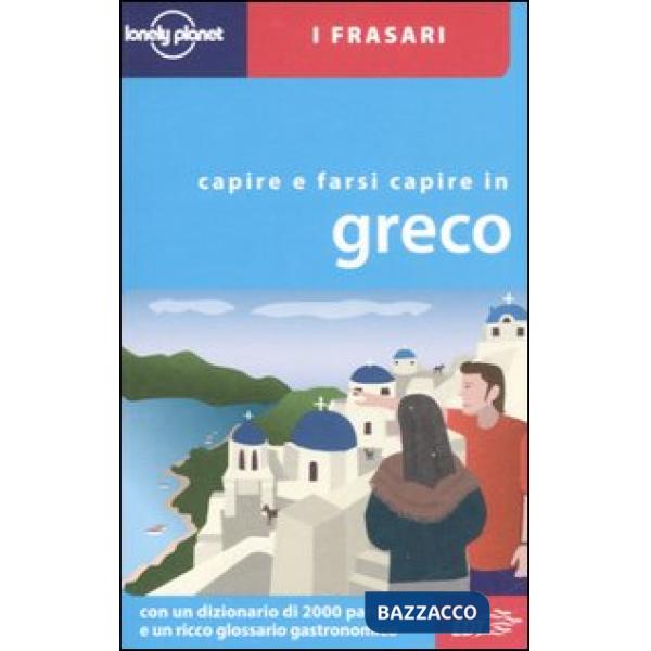 Capire e farsi capire in greco