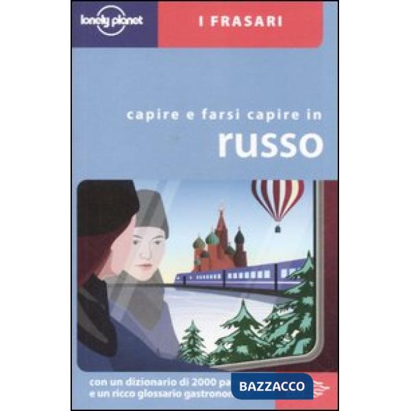 Capire e farsi capire in russo