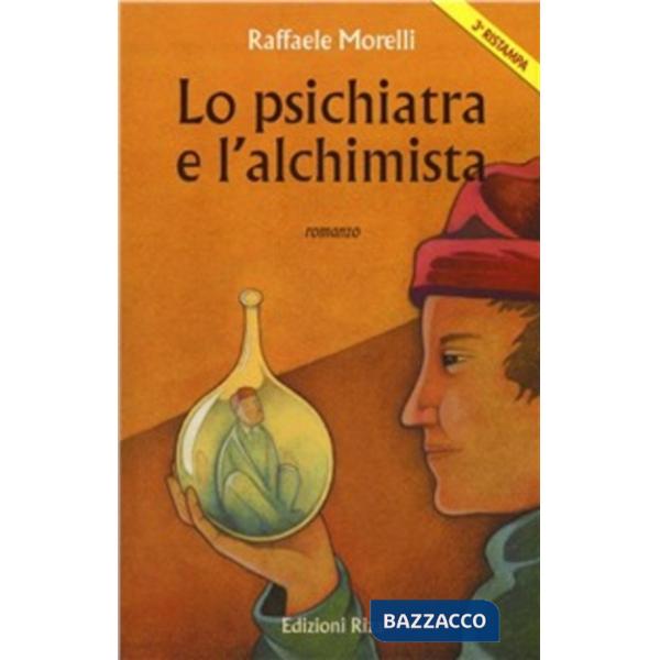 Psichiatra e l'alchimista (Lo)