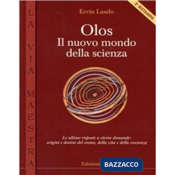 Olos. Il nuovo mondo della scienza
