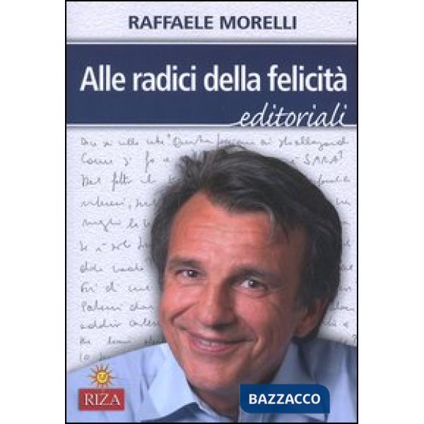 Alle radici della felicità