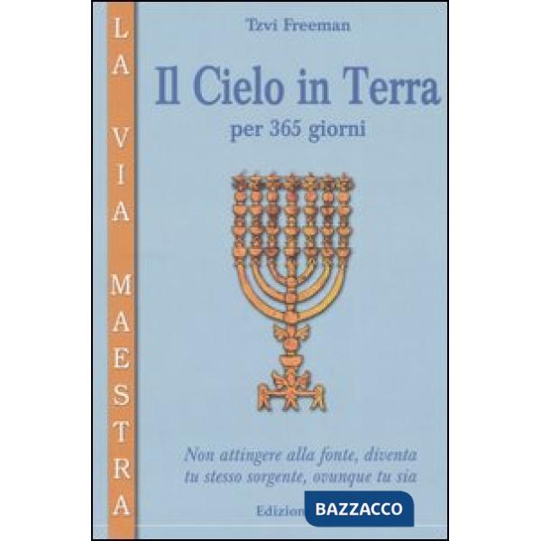 Cielo in terra per 365 giorni (Il)