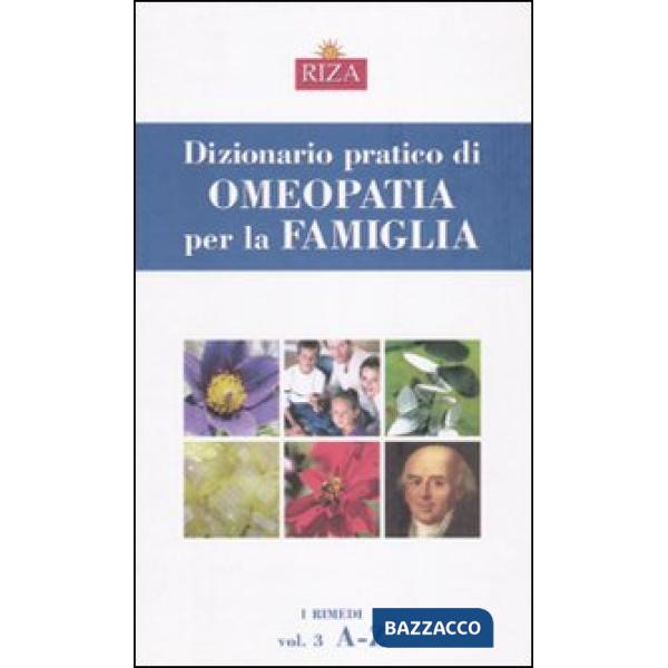 Dizionario pratico di omeopatia per la famiglia