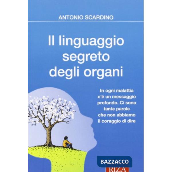 Linguaggio segreto degli organi (Il)