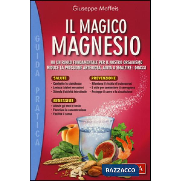 Magico magnesio (Il)