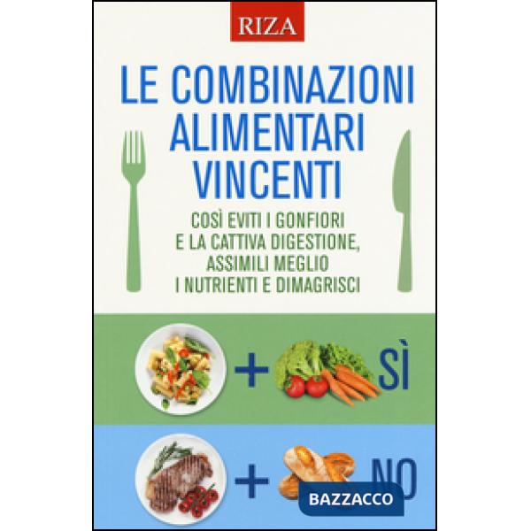 Combinazioni alimentari vincenti (Le)