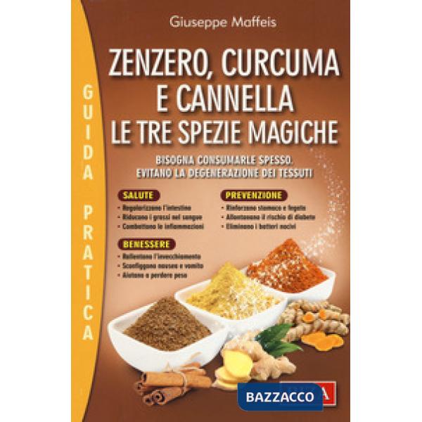 Zenzero, curcuma e cannella
