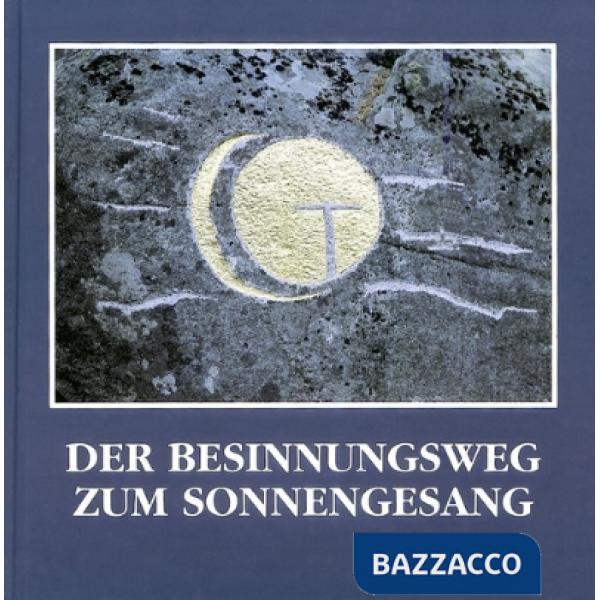 Besinnungsweg zum sonnengesang (Der)