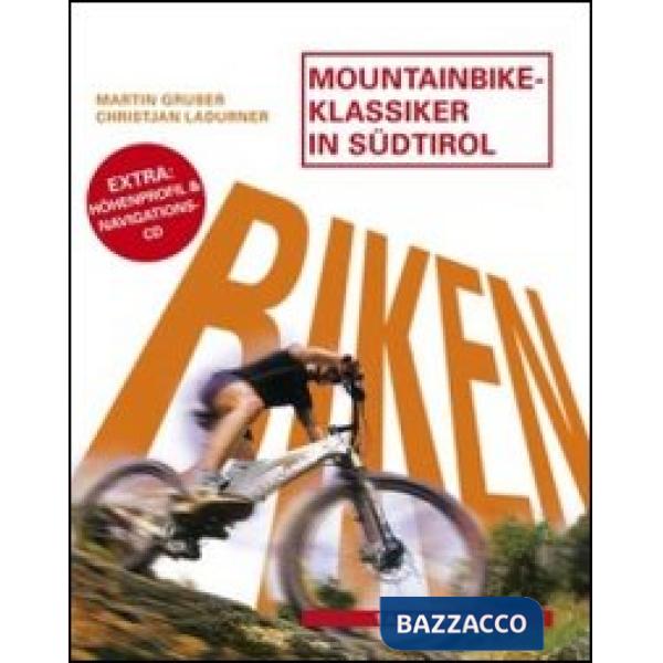 Mountainbike-Klassiker in Südtirol