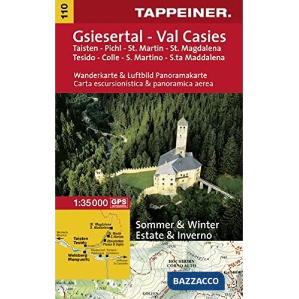 Val Casies. Tesido Colle S. Martino S.ta Maddalena. Carta escursionistica & panoramica aerea 1:35.000. Ediz. italiana e tedesca