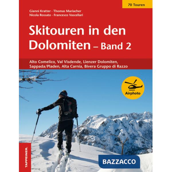 Skitouren in den Dolomiten band. Vol. 2