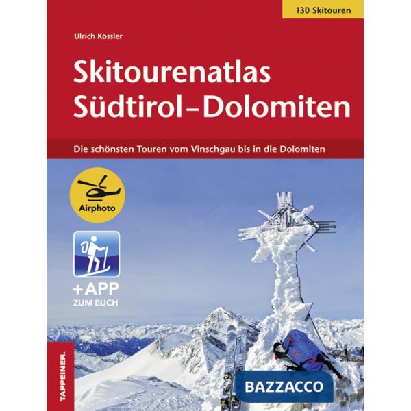 Skitourenatlas Sudtirol-Dolomiten