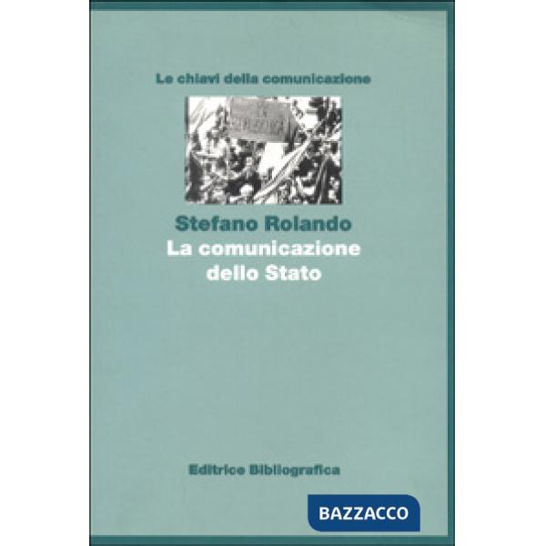 Comunicazione dello Stato (La)