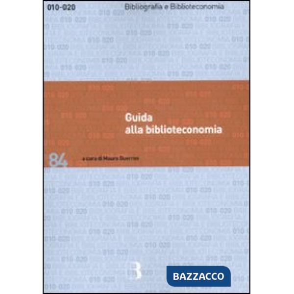 Guida alla biblioteconomia
