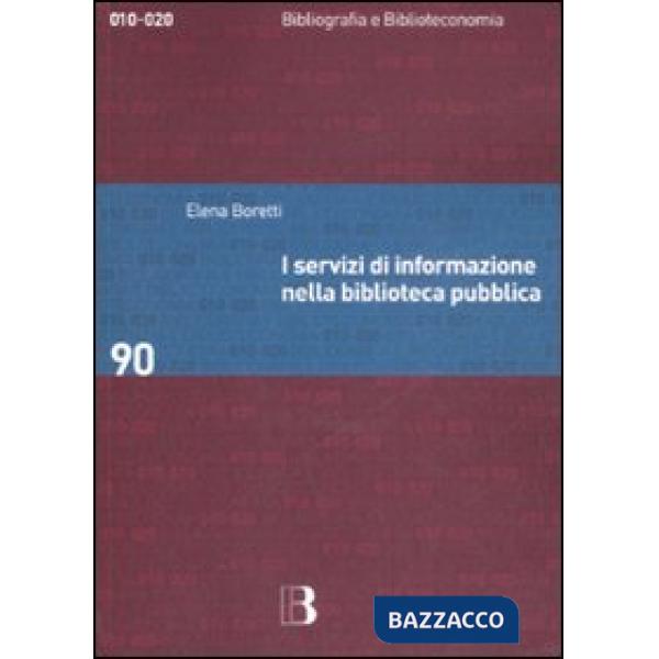 Servizi di informazione nella biblioteca pubblica (I)
