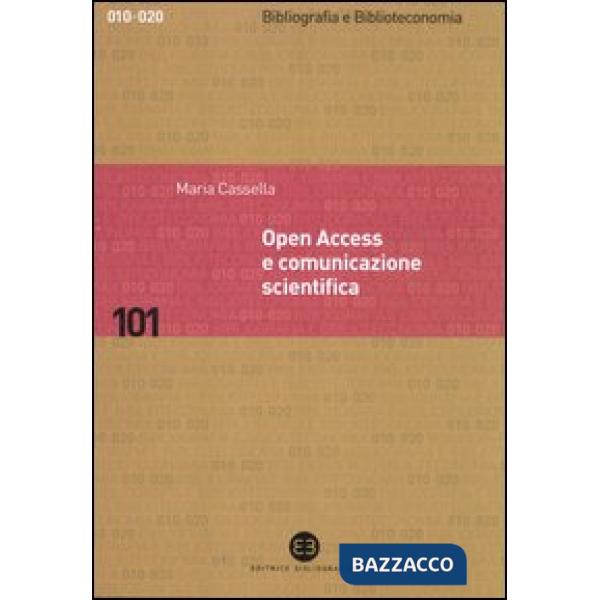 Open Access e comunicazione scientifica