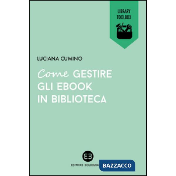Come gestire gli ebook in biblioteca
