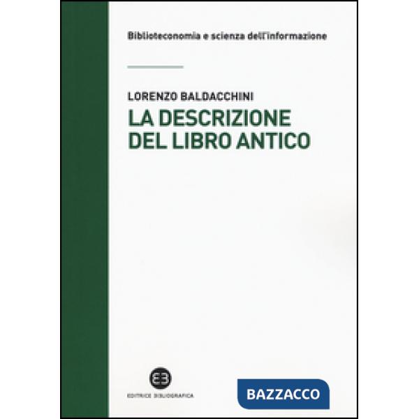 Descrizione del libro antico (La)
