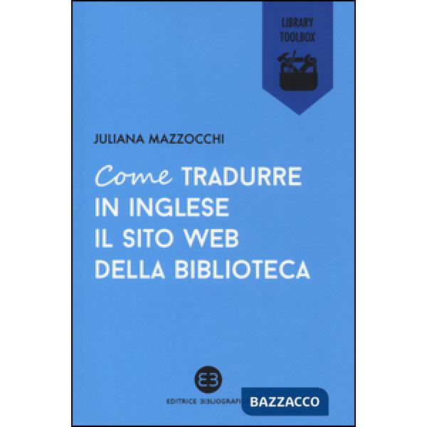Come tradurre in inglese il sito web della biblioteca