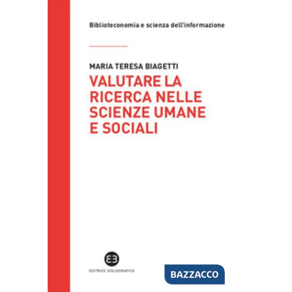 Valutare la ricerca nelle scienze umane e sociali. Potenzialità e limiti della «library catalog analysis»