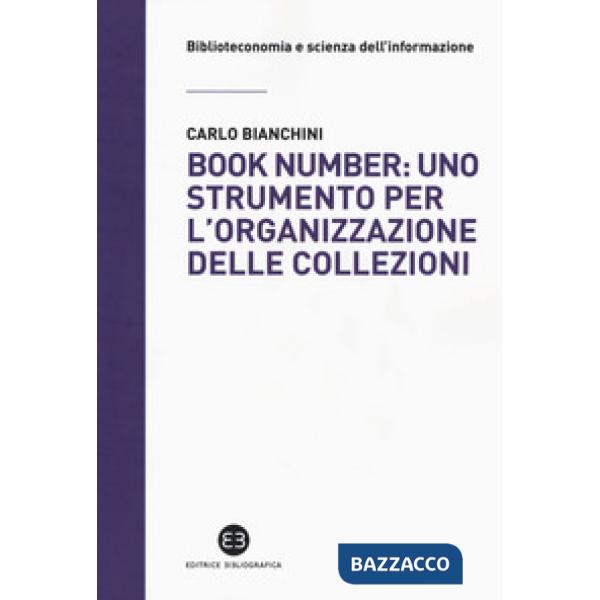 Book number: uno strumento per l'organizzazione delle collezioni