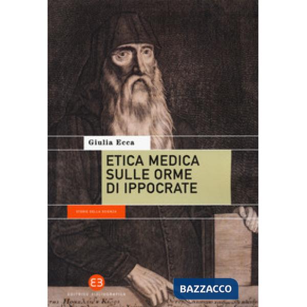 Etica medica sulle orme di Ippocrate