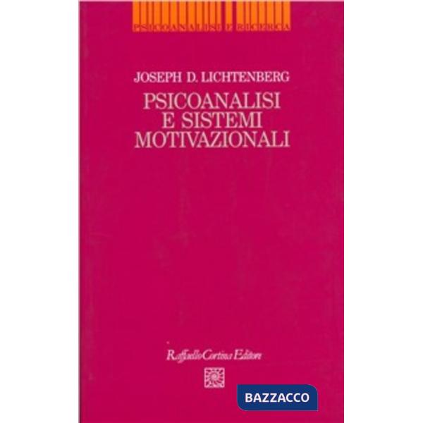 Psicoanalisi e sistemi motivazionali