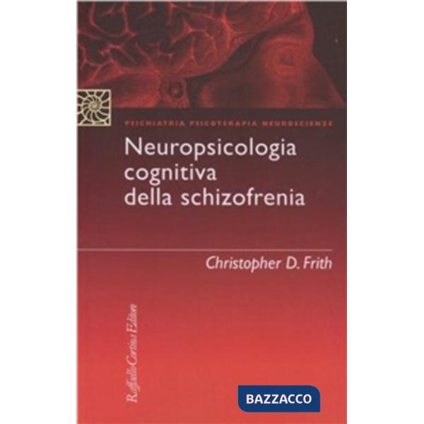 Neuropsicologia cognitiva della schizofrenia