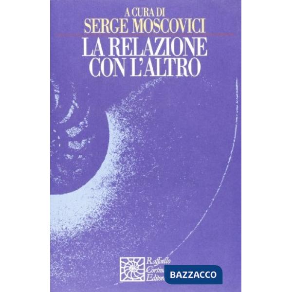 Relazione con l'altro (La)