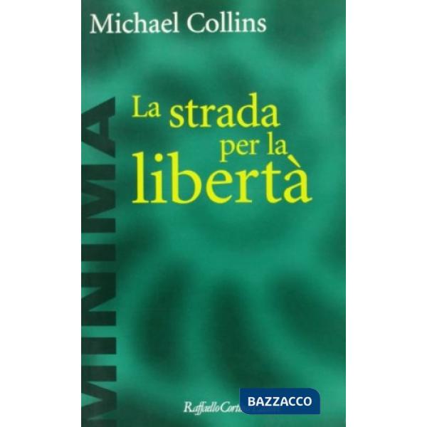 Strada per la libertà (La)