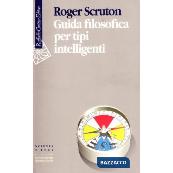 Guida filosofica per tipi intelligenti